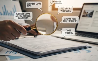Debunking Common Myths About Business Loans: Essential Insights for Small Business Owners