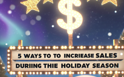 5 Strategies to Boost Your Holiday Sales: A Guide for Small Businesses